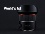 World’s 1st – Samyang AF 14mm F2.8 RF for Canon R Mount